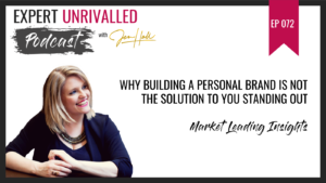 Why building a personal brand is NOT the solution to you standing out